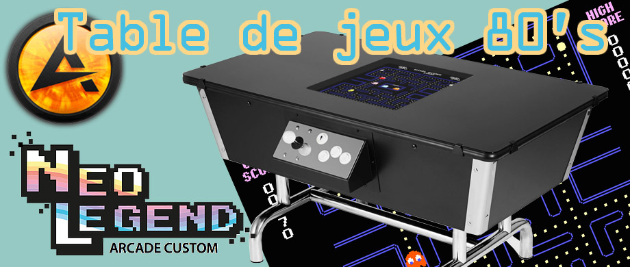 Table de jeux Neo Legend - Paris
